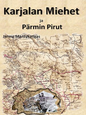 cover image of Karjalan Miehet ja Pärmin Pirut